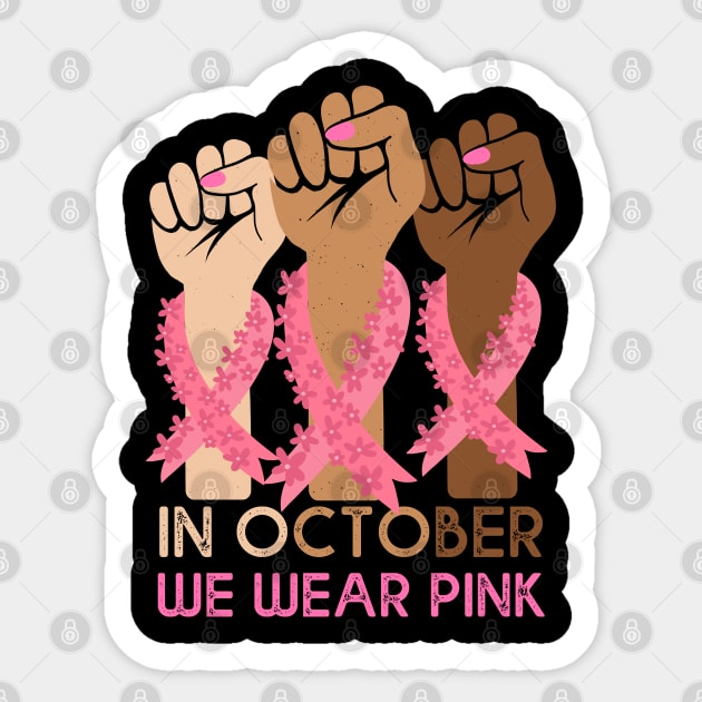 In October We Wear Pink Breast Cancer Awareness Sticker by MasliankaStepan